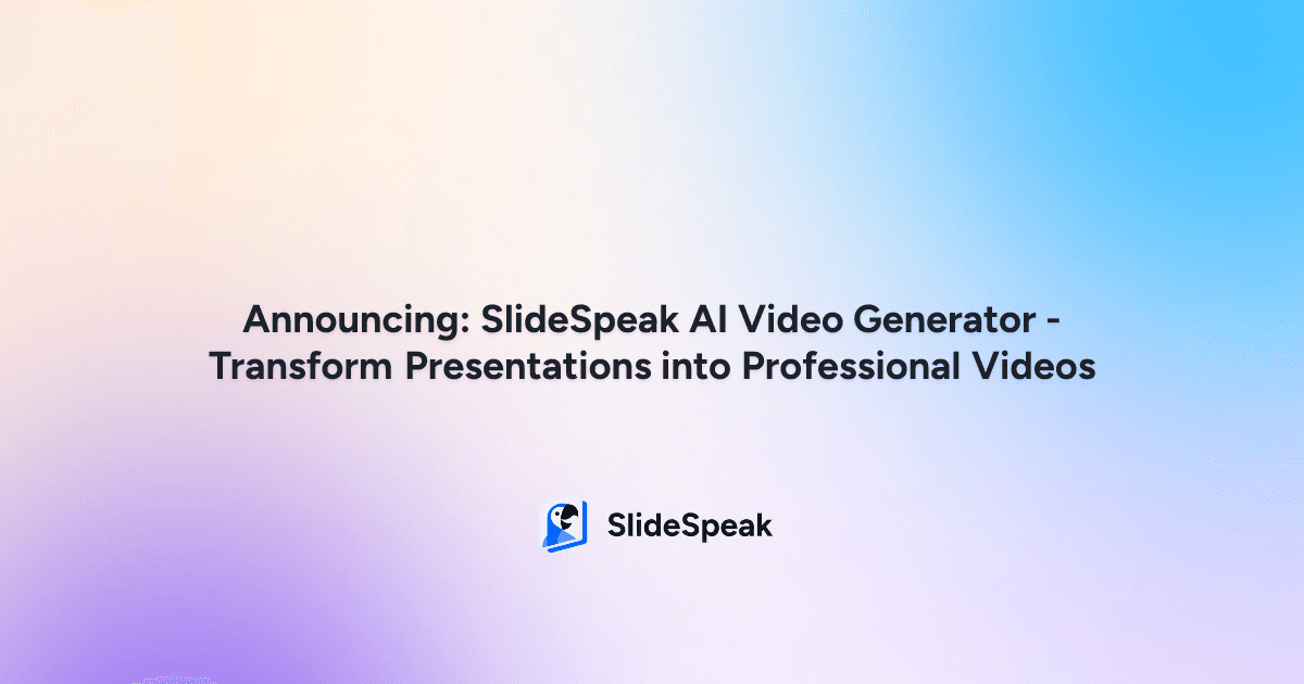 Announcing: SlideSpeak AI Video Generator - Transform Presentations into Professional Videos