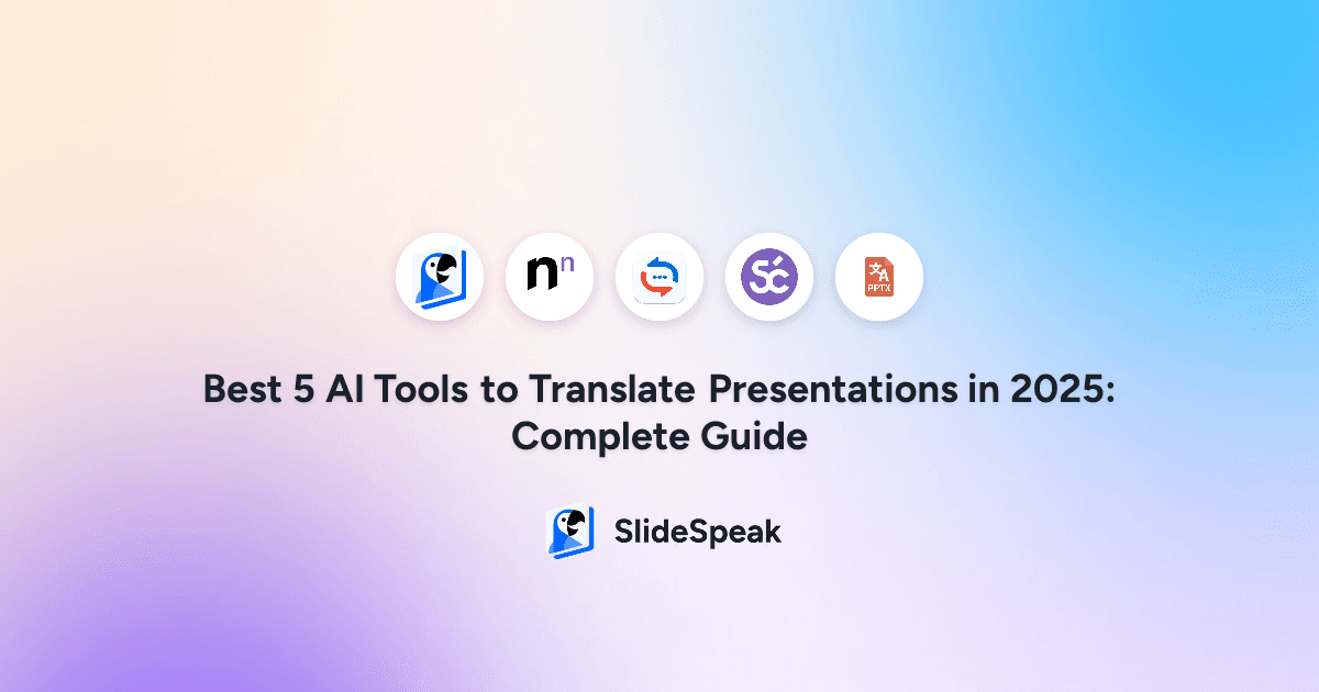 Best 5 AI Tools to Translate Presentations in 2025: Complete Guide