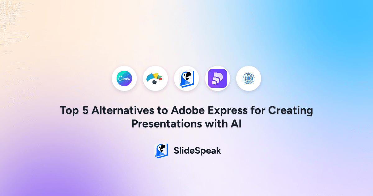 Top 5 Alternatives to Adobe Express for Creating Presentations with AI