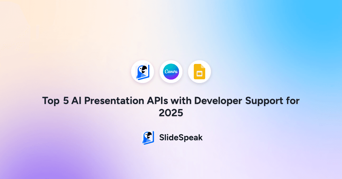 Top 5 AI Presentation APIs with Developer Support for 2025