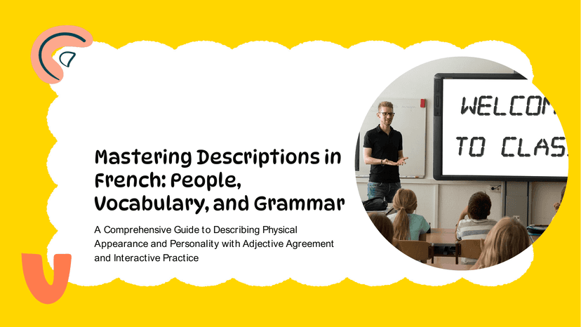 French Class: Describing People (Year 8)