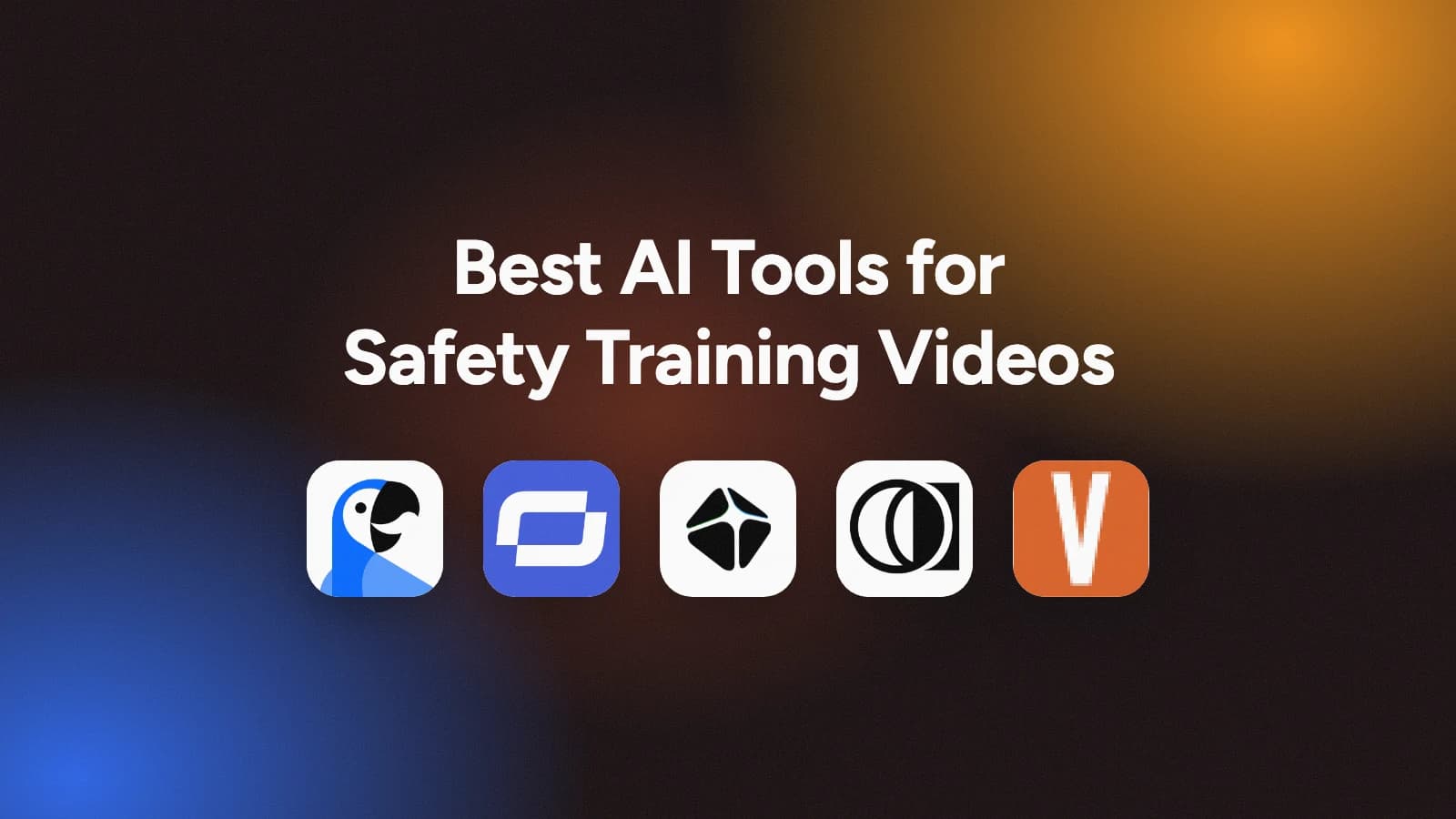 5 Best AI Tools to Create Safety Training Videos (2026)