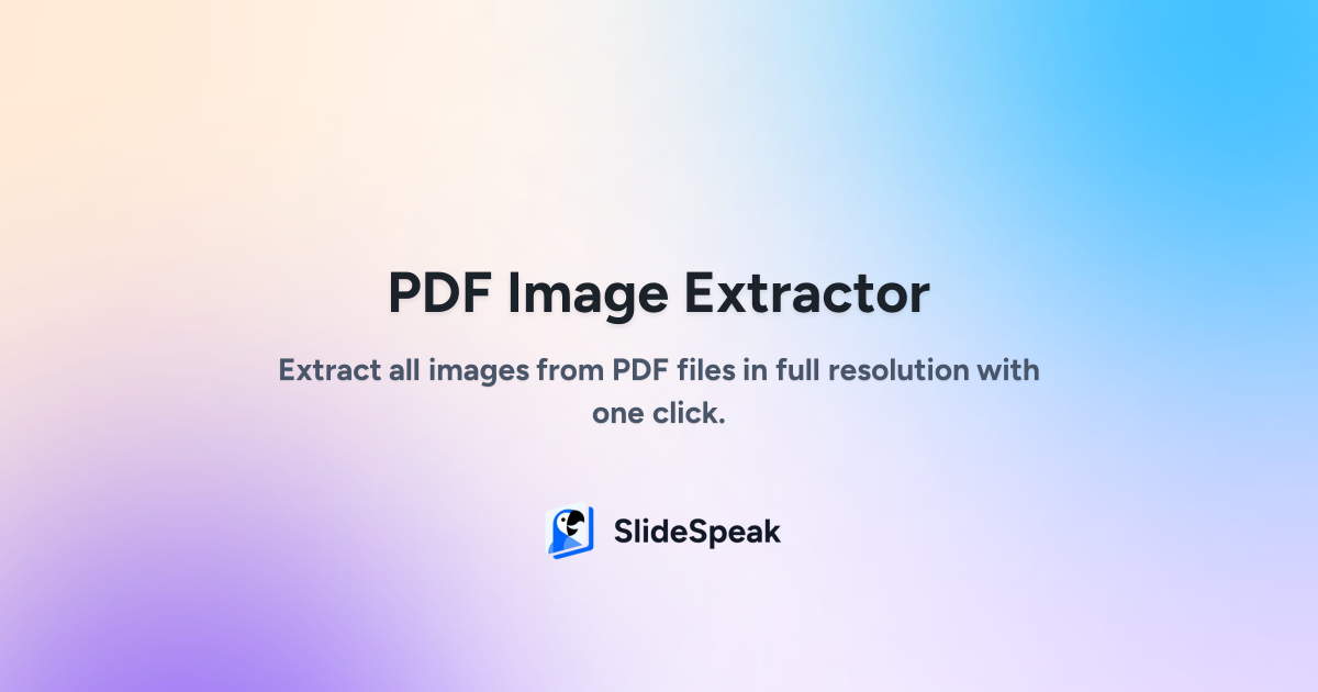 Extract Images from PDF Files Online - SlideSpeak