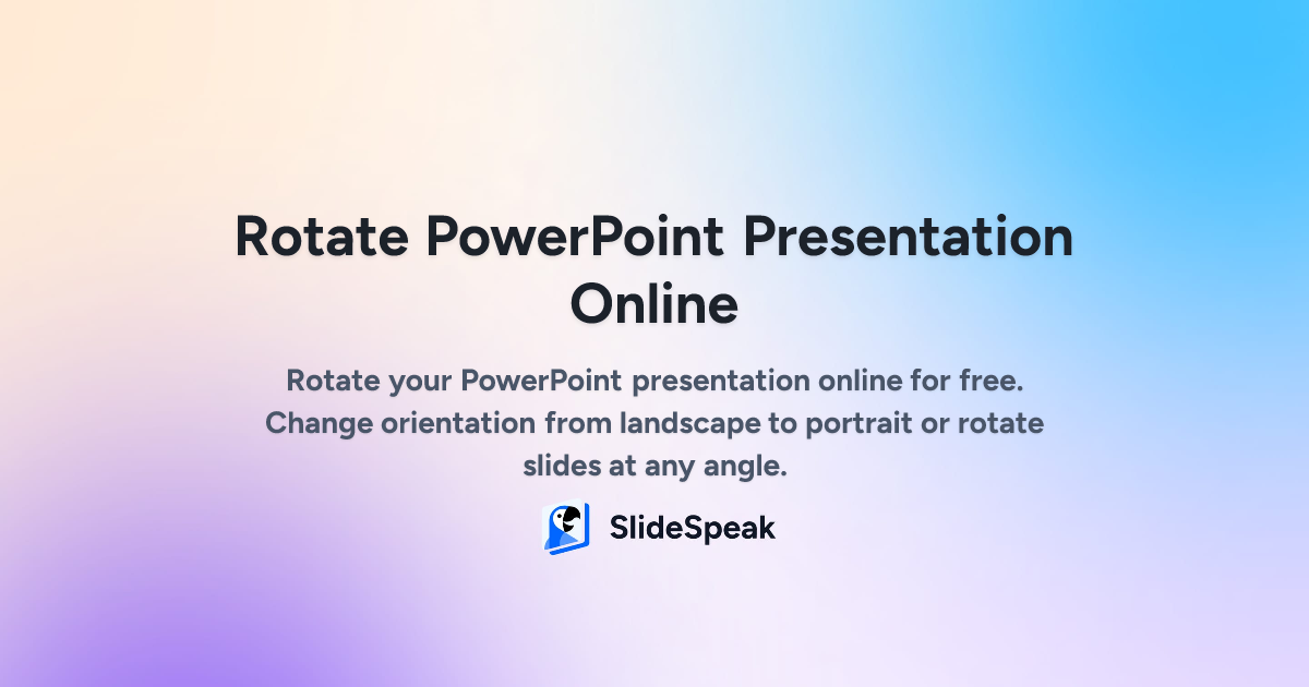 Rotate PowerPoint Presentation Online - Free Rotation Tool