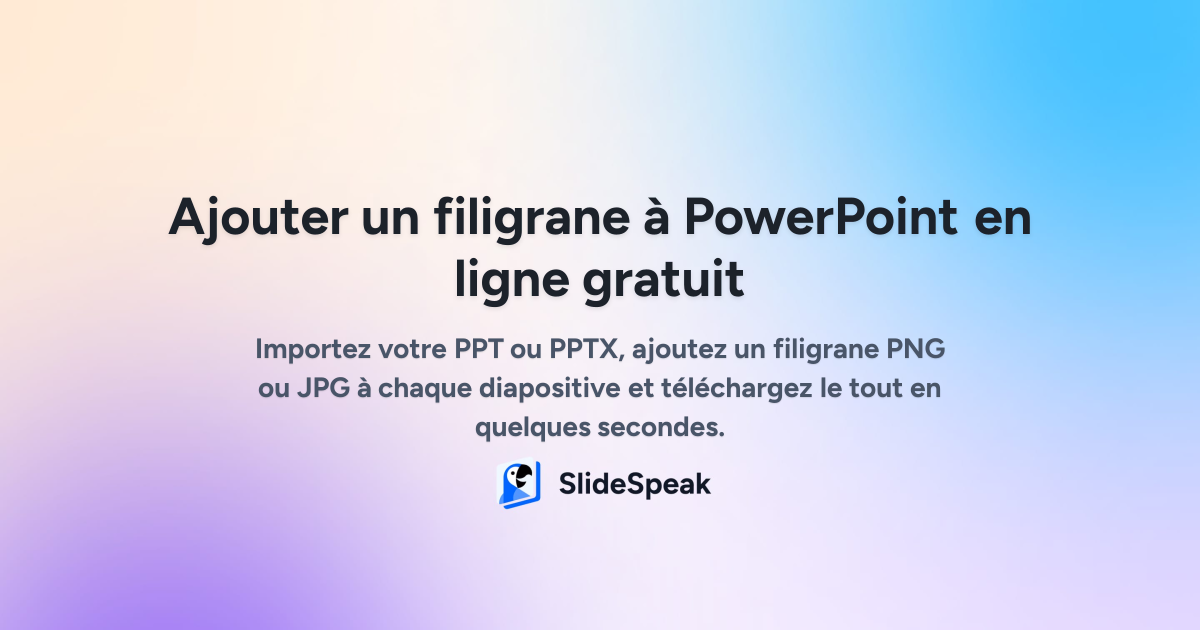 Ajouter un filigrane à PowerPoint (PPT) en ligne gratuit - SlideSpeak