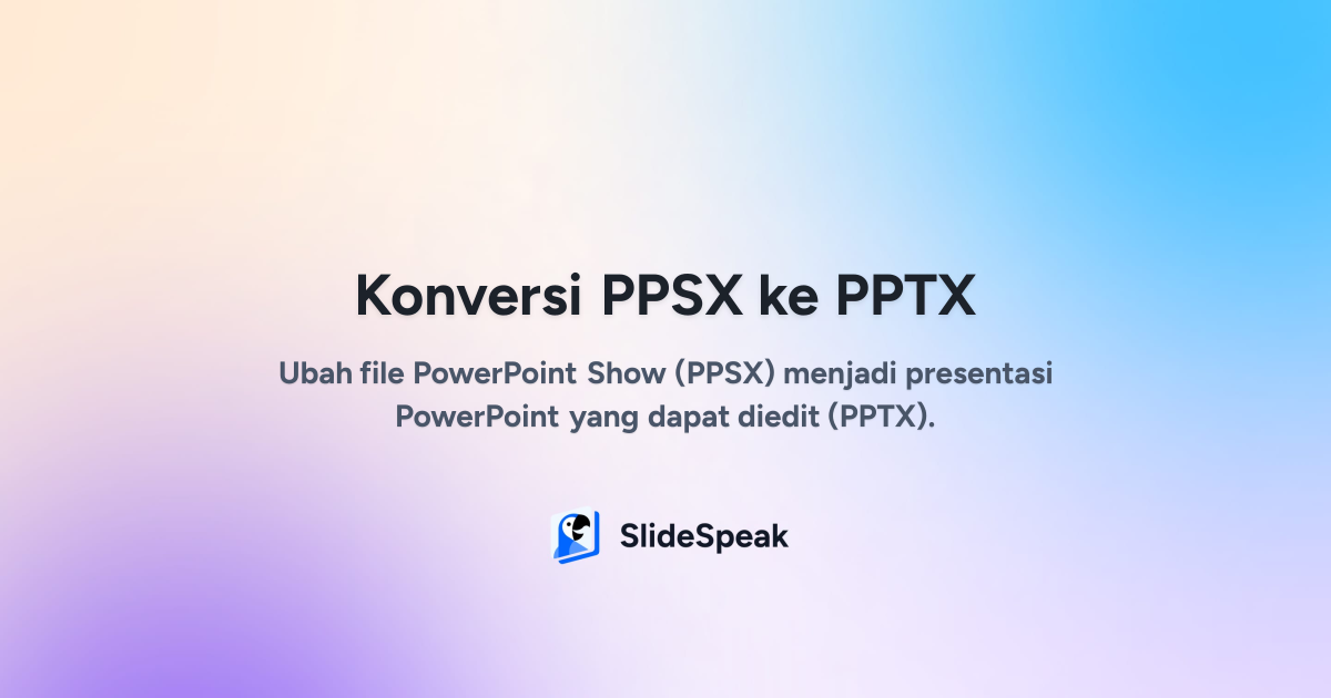 Konversi PPSX ke PPTX - Konverter Online Gratis