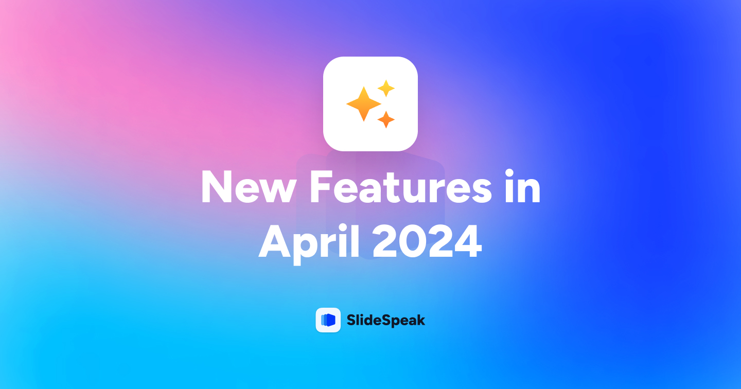 New Features in April 2024