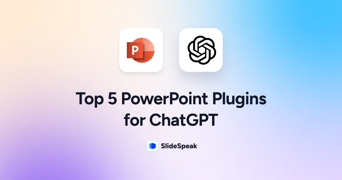 Top 5 PowerPoint Plugins for ChatGPT