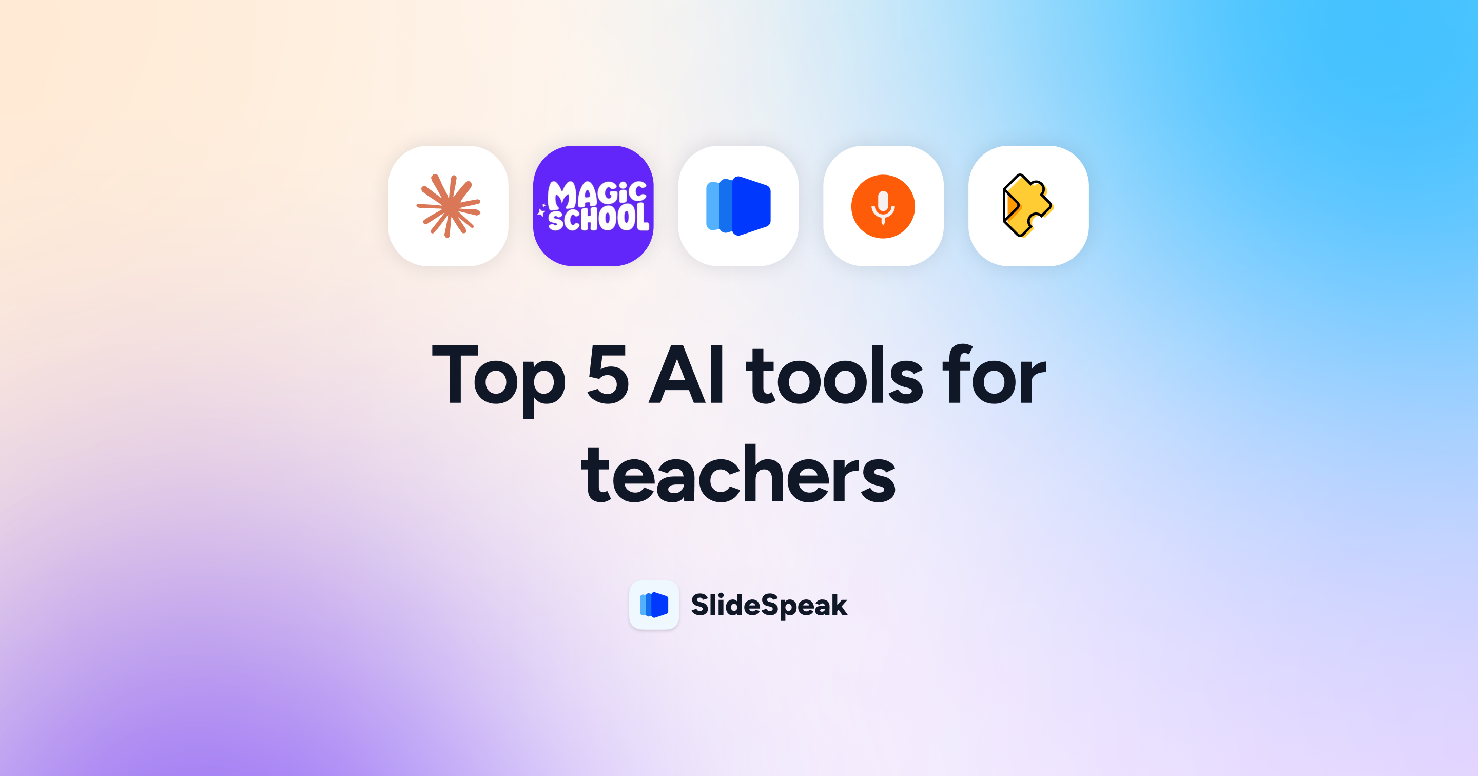 Top 5 AI Tools for Teachers