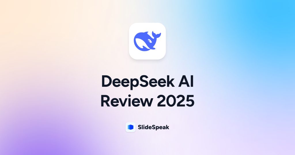 DeepSeek AI Review 2025 - SlideSpeak